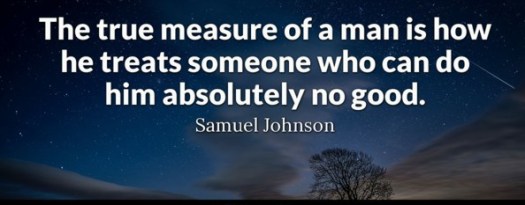 The True Measure of a Man